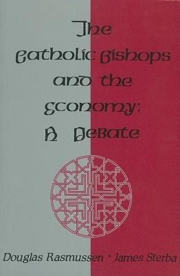 Produktbild: Rasmussen, D: The Catholic Bishops and the Economy