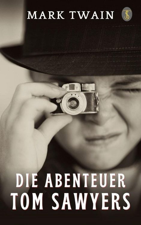 Produktbild: Die Abenteuer Tom Sawyers