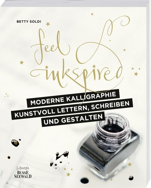 Produktbild: Moderne Kalligraphie &ndash; Kunstvoll lettern, schreiben und gestalten
