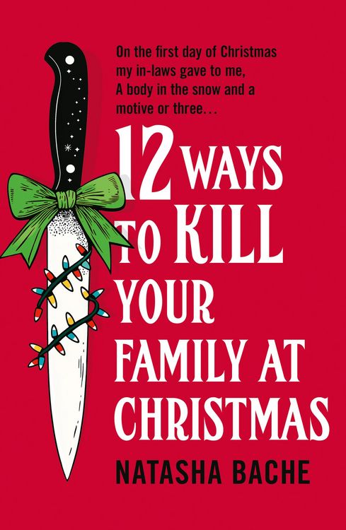 Produktbild: 12 Ways to Kill Your Family at Christmas