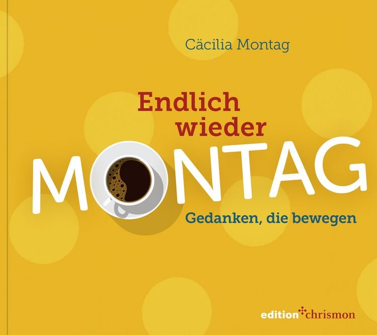 Produktbild: Endlich wieder Montag