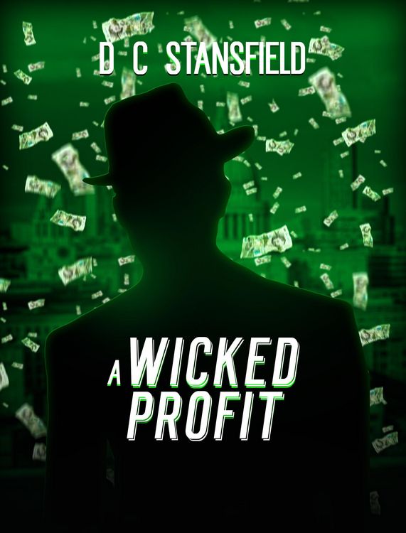 Produktbild: A Wicked Profit (The Assassin The Grey Man and the Surgeon, #3)