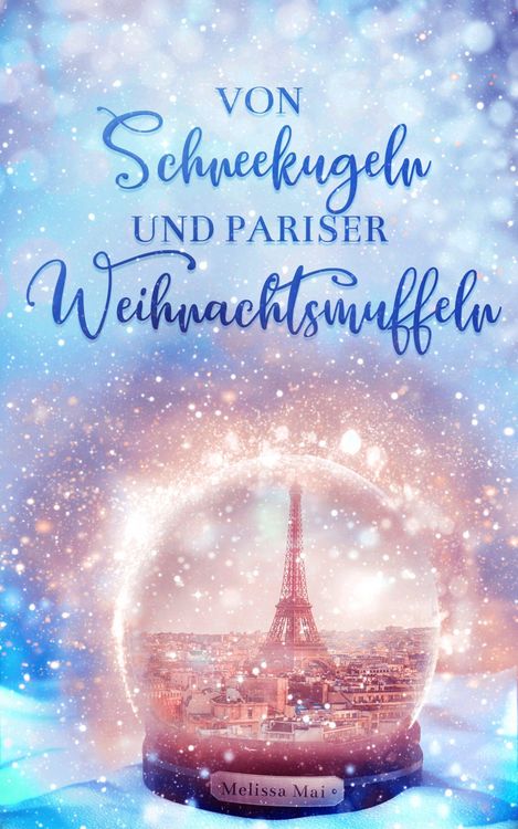 Produktbild: Von Schneekugeln und Pariser Weihnachtsmuffeln