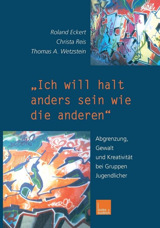 Produktbild: "Ich will halt anders sein wie die anderen!"