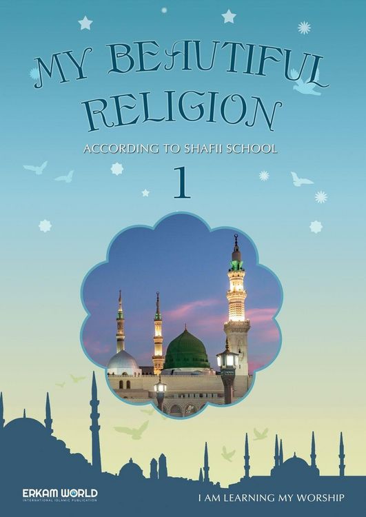Produktbild: I am Learning my acts of Worship | According to the Shafii School - My Beautiful Religion. Vol 1