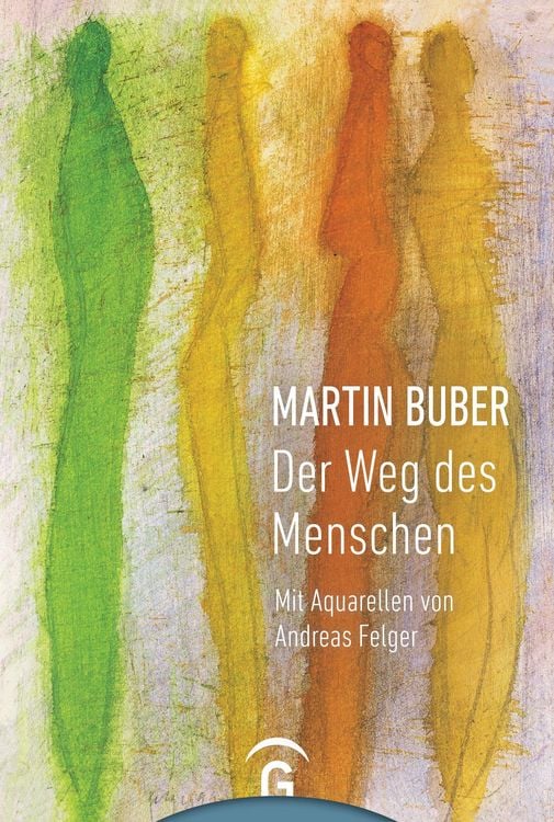 Produktbild: Martin Buber. Der Weg des Menschen