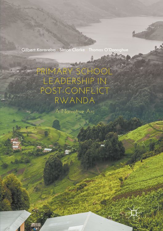 Produktbild: Primary School Leadership in Post-Conflict Rwanda