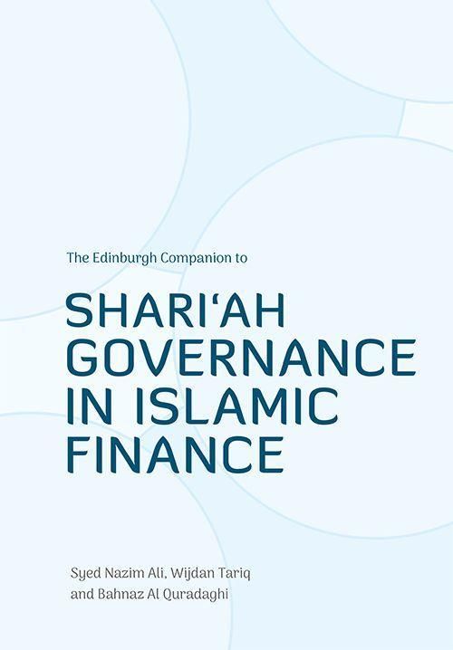 Produktbild: The Edinburgh Companion to Shari'ah Governance in Islamic Finance