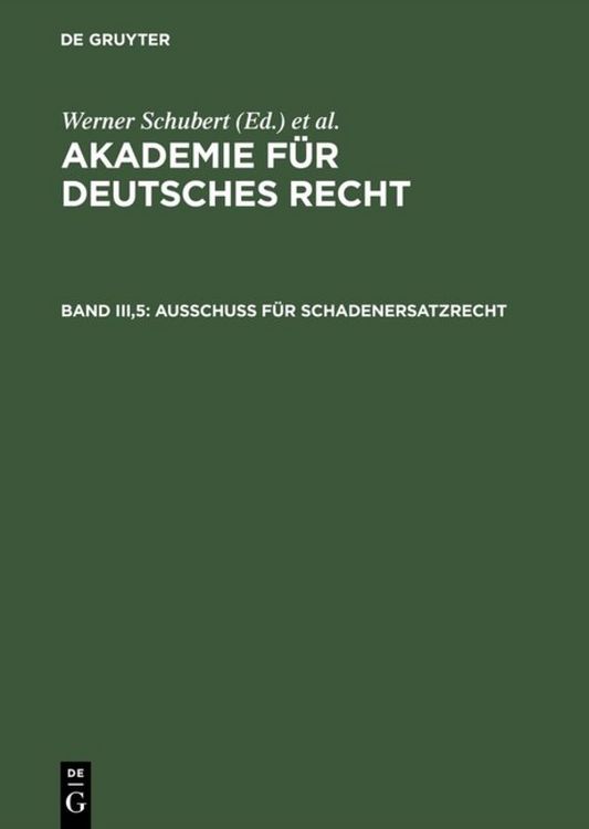 Produktbild: Akademie f&uuml;r Deutsches Recht / Ausschu&szlig; f&uuml;r Schadenersatzrecht