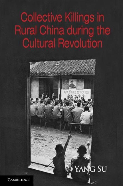 Produktbild: Collective Killings in Rural China during the Cultural Revolution