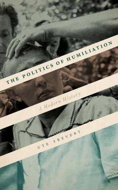 Produktbild: The Politics of Humiliation