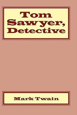 Produktbild: Tom Sawyer, Detective