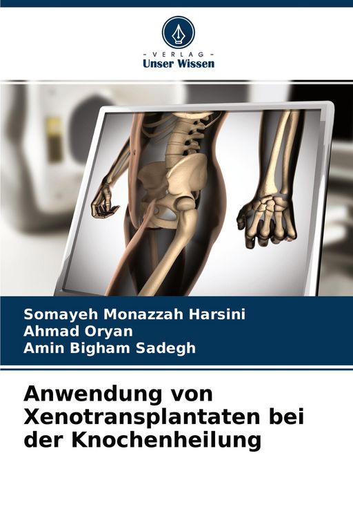 Produktbild: Anwendung von Xenotransplantaten bei der Knochenheilung