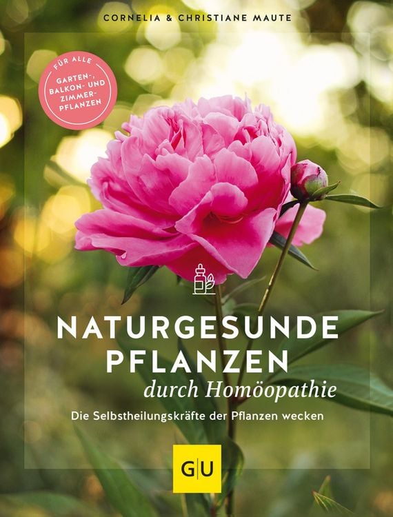 Produktbild: Naturgesunde Pflanzen durch Hom&ouml;opathie