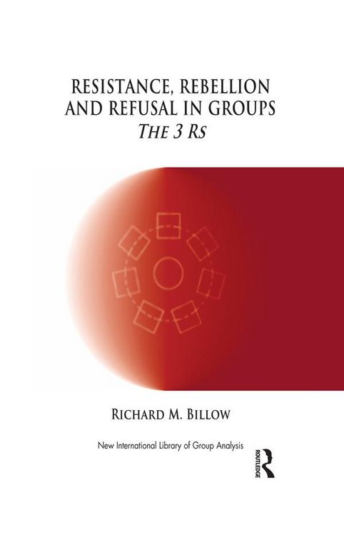 Produktbild: Resistance, Rebellion and Refusal in Groups