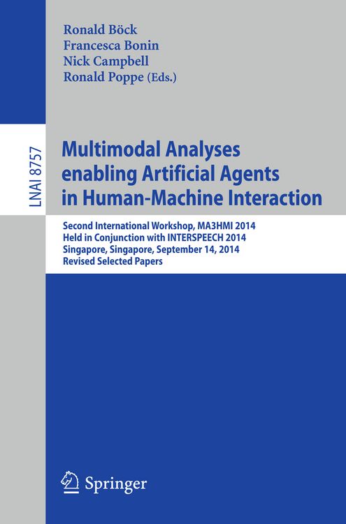 Produktbild: Multimodal Analyses enabling Artificial Agents in Human-Machine Interaction