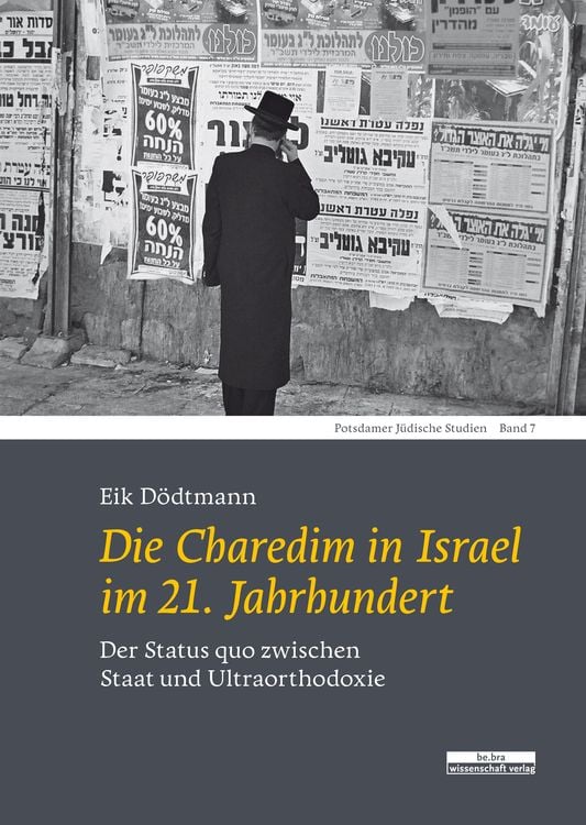 Produktbild: Die Charedim in Israel im 21. Jahrhundert