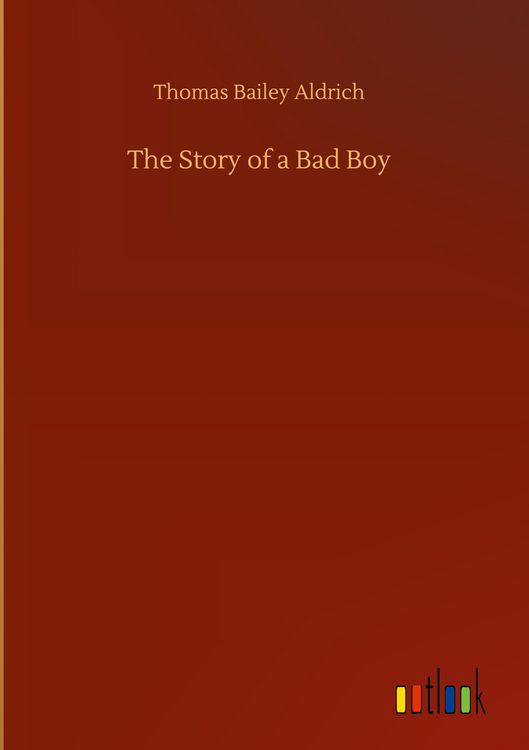 Produktbild: The Story of a Bad Boy