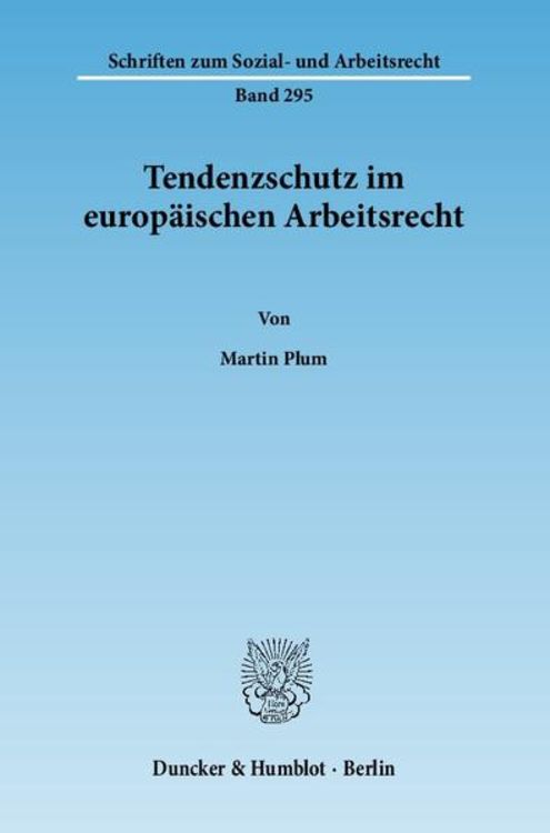 Produktbild: Tendenzschutz im europ&auml;ischen Arbeitsrecht.