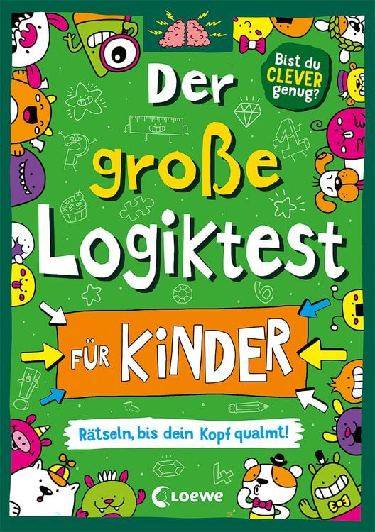 Produktbild: Der große Logiktest für Kinder - Rätseln, bis dein Kopf qualmt!
