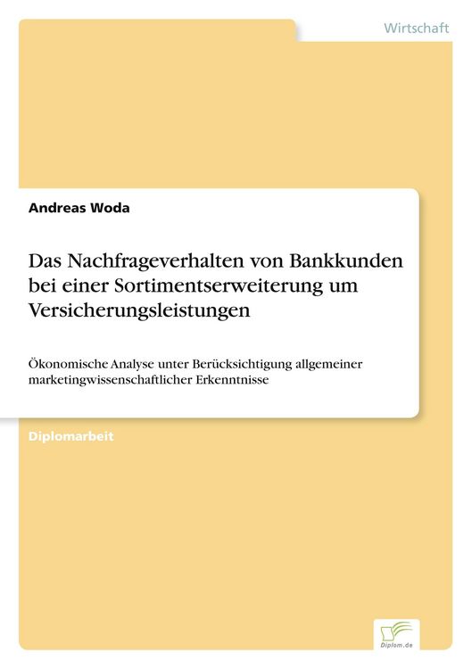 Produktbild: Das Nachfrageverhalten von Bankkunden bei einer Sortimentserweiterung um Versicherungsleistungen
