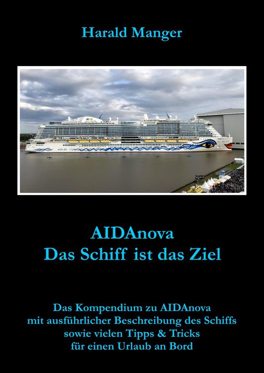 Produktbild: AIDAnova - Das Schiff ist das Ziel