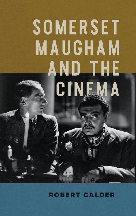 Produktbild: Somerset Maugham and the Cinema