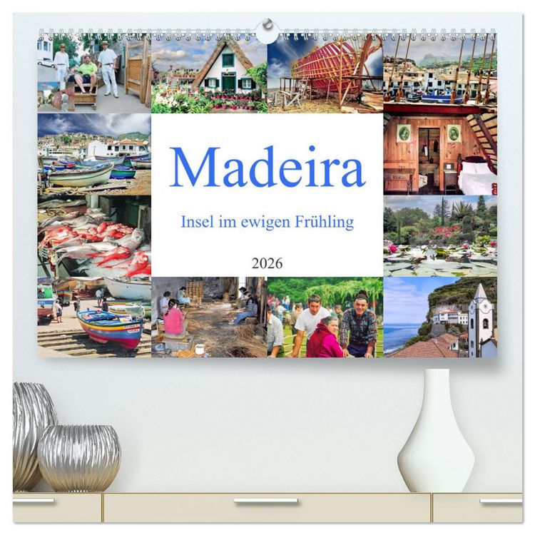 Produktbild: Madeira, Insel im ewigen Fr&uuml;hling (hochwertiger Premium Wandkalender 2026 DIN A2 quer), Kunstdruck in Hochglanz
