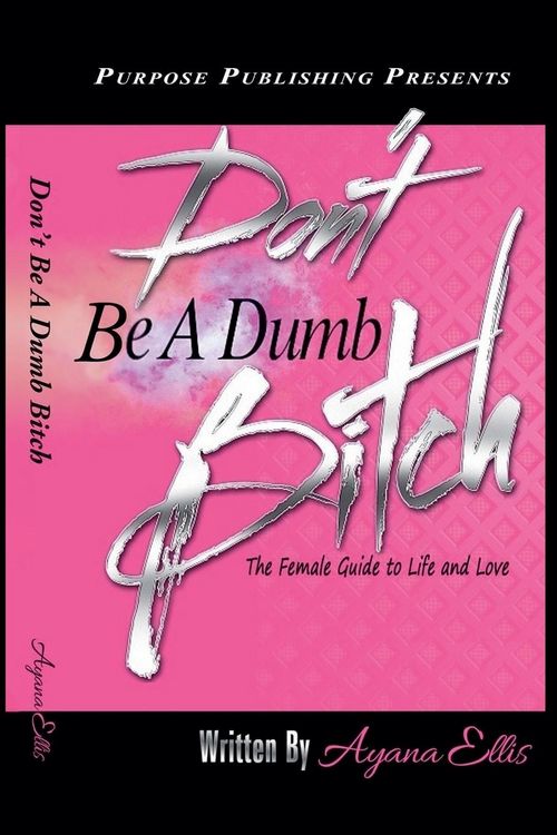 Produktbild: Don't Be A Dumb Bitch