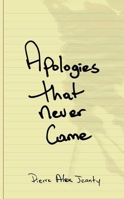 Produktbild: Apologies That Never Came