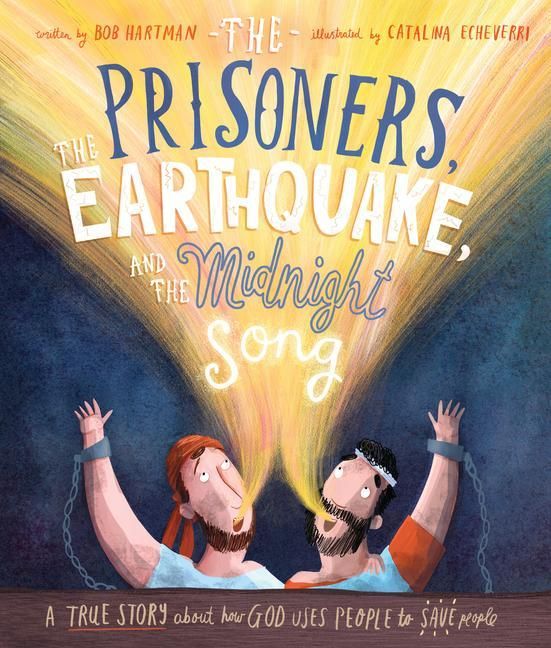 Produktbild: The Prisoners, the Earthquake, and the Midnight Song Storybook