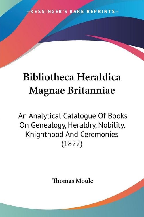Produktbild: Bibliotheca Heraldica Magnae Britanniae
