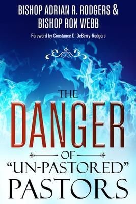 Produktbild: The Danger of "Un-Pastored" Pastors
