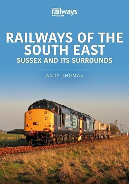 Produktbild: Railways of the South East: Sussex and its Surrounds