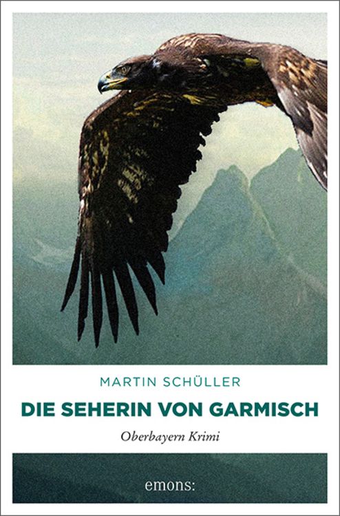 Produktbild: Die Seherin von Garmisch / Kommissar Schwemmer Band 2