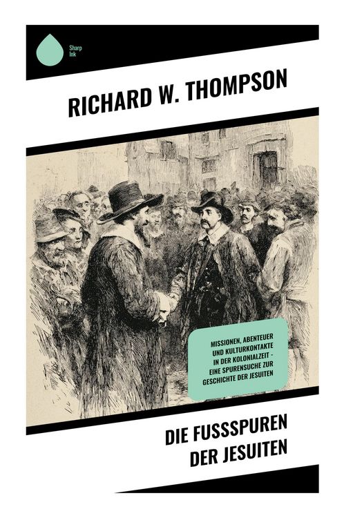 Produktbild: Die Fu&szlig;spuren der Jesuiten