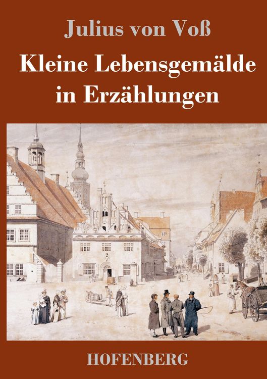 Produktbild: Kleine Lebensgem&auml;lde in Erz&auml;hlungen