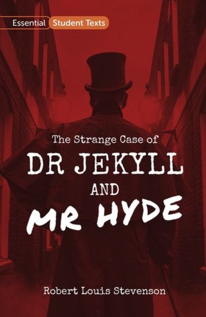 Produktbild: Essential Student Texts: The Strange Case of Dr Jekyll and Mr Hyde