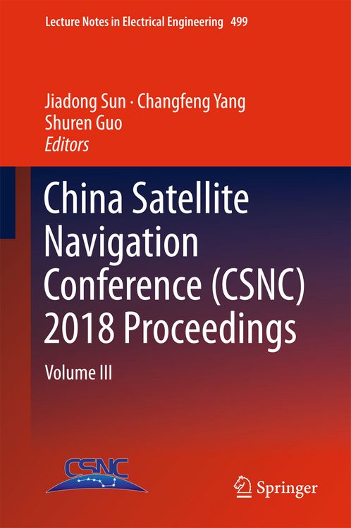 Produktbild: China Satellite Navigation Conference (CSNC) 2018 Proceedings