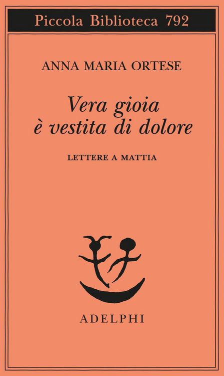 Produktbild: Vera gioia &egrave; vestita di dolore. Lettere a Mattia