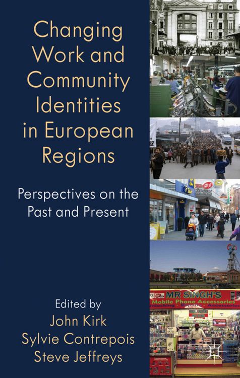 Produktbild: Changing Work and Community Identities in European Regions