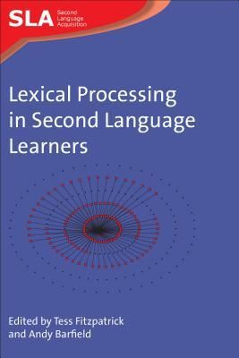 Produktbild: Lexical Processing in Second Language Learners