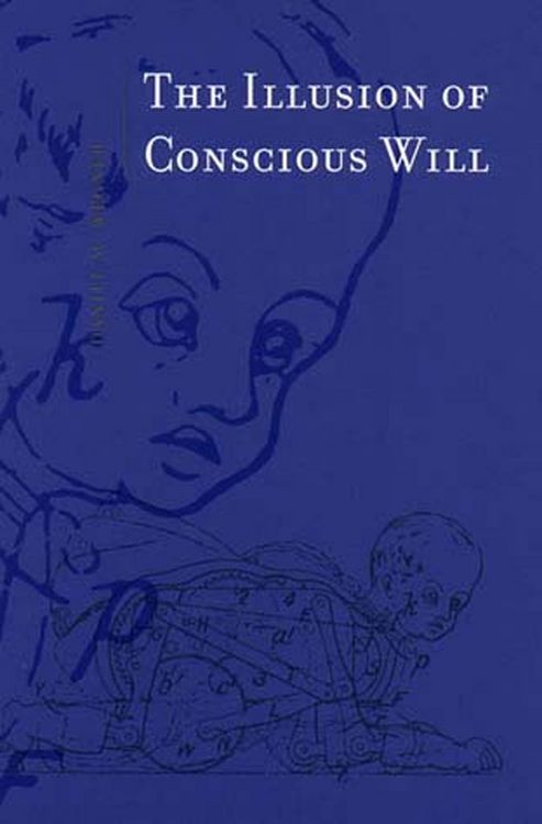 Produktbild: The Illusion of Conscious Will