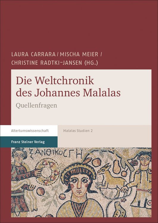 Produktbild: Die Weltchronik des Johannes Malalas