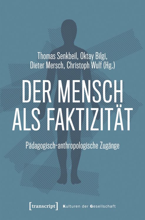 Produktbild: Der Mensch als Faktizit&auml;t