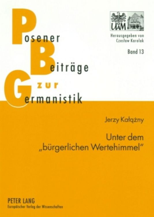Produktbild: Unter dem &laquo;b&uuml;rgerlichen Wertehimmel&raquo;