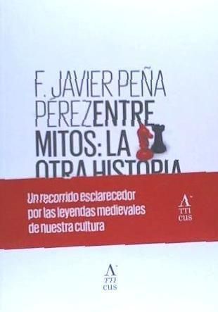 Produktbild: Entre mitos : la otra historia de Castilla