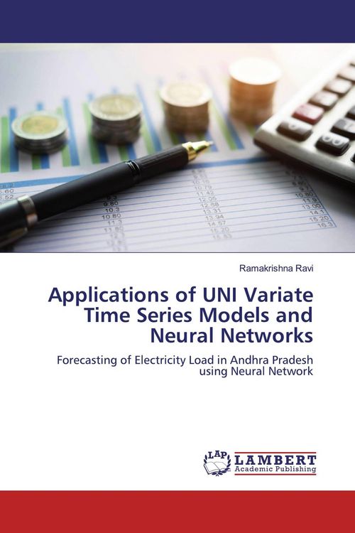 Produktbild: Applications of UNI Variate Time Series Models and Neural Networks