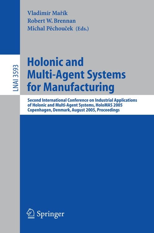 Produktbild: Holonic and Multi-Agent Systems for Manufacturing