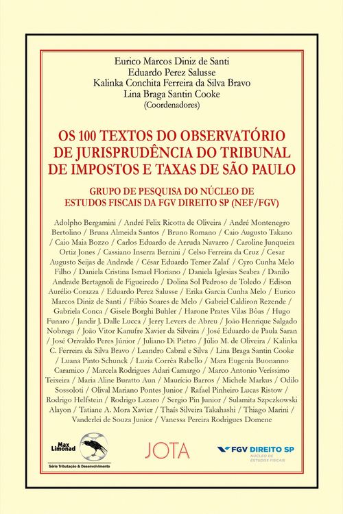 Produktbild: Os 100 textos do observat&oacute;rio de jurisprud&ecirc;ncia do tribunal de impostos e taxas de S&atilde;o Paulo